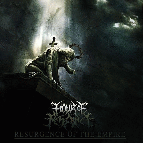 Hour Of Penance : Resurgence of the Empire
